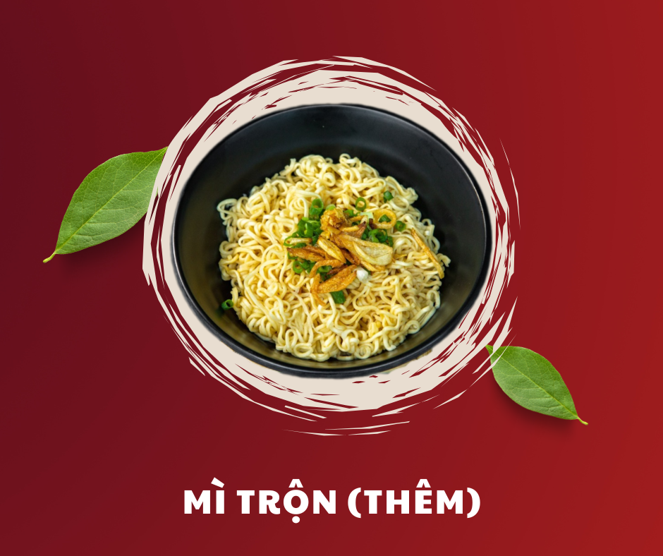 (Thêm) Mì Trộn