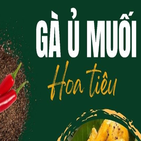 NH-Kitchen---Gà-Ủ-Muối-Hoa-Tiêu---Đường-Số-17