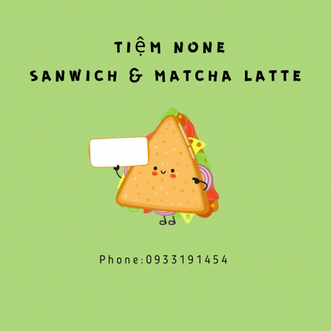 Hình ảnh Tiệm Sandwich None - Cafe & Sandwich - Cách Mạng Tháng 8